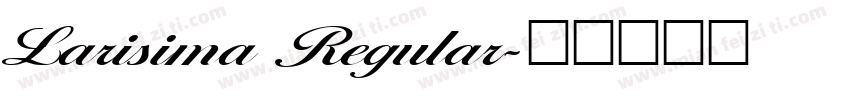Larisima Regular字体转换